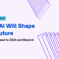 How AI Will Shape the Future - A Look Ahead to 2024 and Beyond.