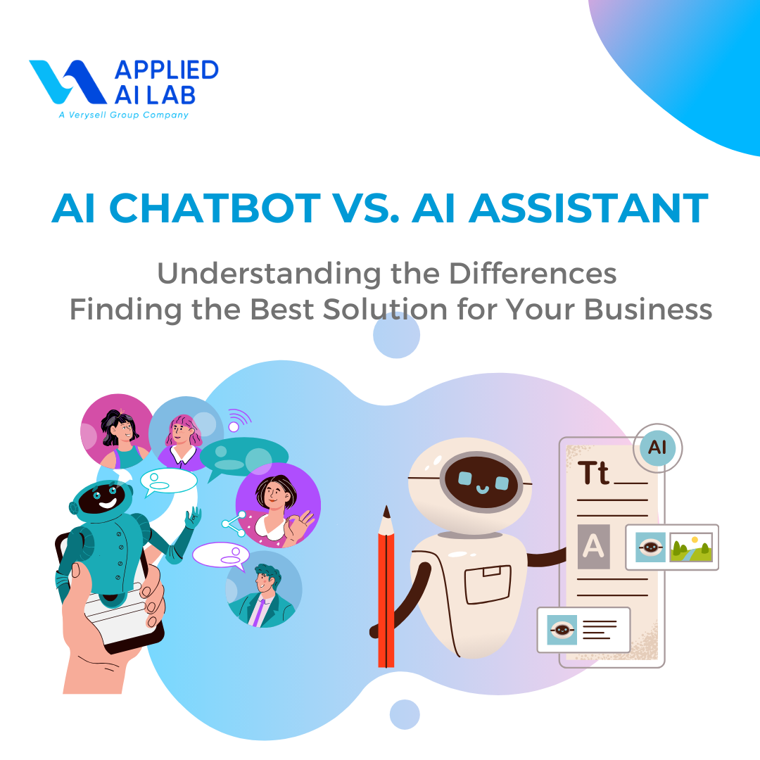 AI Chatbot vs. AI Assistant: Understanding the Differences and Finding the Best Solution for Your Business