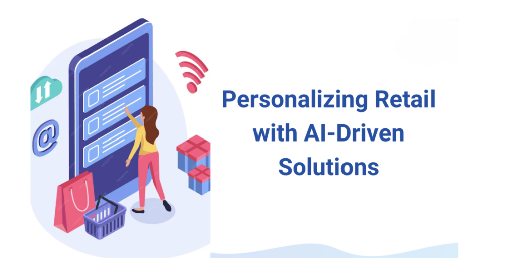 AI-driven Personalization in Retail and Examples 2025 