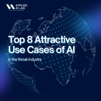 Top 8 Attractive Use Cases of Artificial Intelligence in the Retail Industry