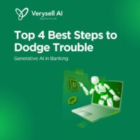 Gen AI in Banking: Top 4 Best Steps to Dodge Trouble