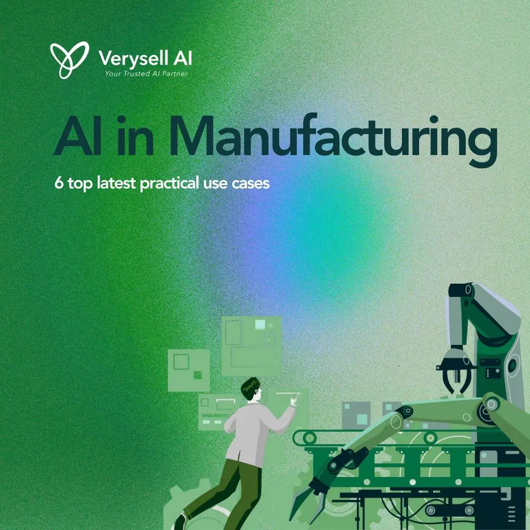 6 Top Practical AI in Manufacturing Use Cases