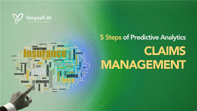 Best 5 Steps Predictive Analytics in Claims Management