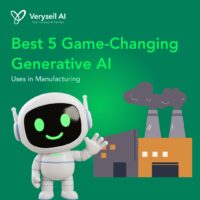 Best 5 Game-Changing Generative AI Uses in Manufacturing