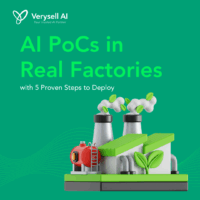 AI PoCs in Real Factories with 5 Proven Steps to Deploy